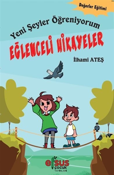 Yeni Şeyler Öğreniyorum - Eğlenceli Hikayeler  (4022)