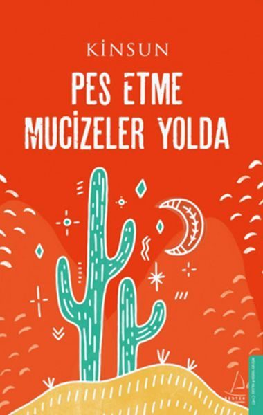 Pes Etme Mucizeler Yolda  (4022)