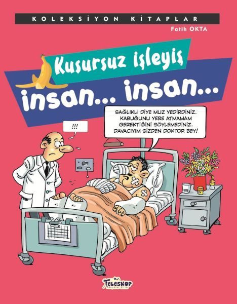 Koleksiyon Kitaplar - Kusursuz İşleyiş İnsan.. İnsan..  (4022)