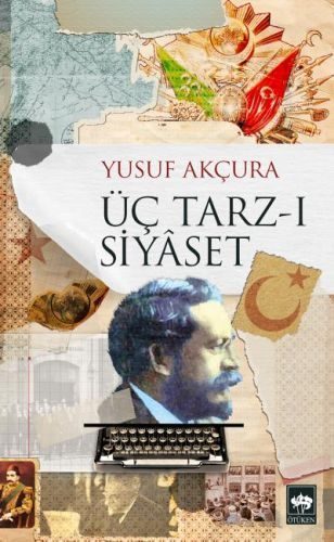 Üç Tarz-ı Siyaset  (4022)