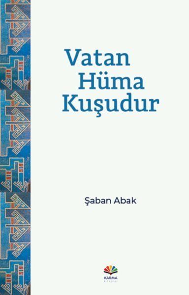 Vatan Hüma Kuşudur  (4022)