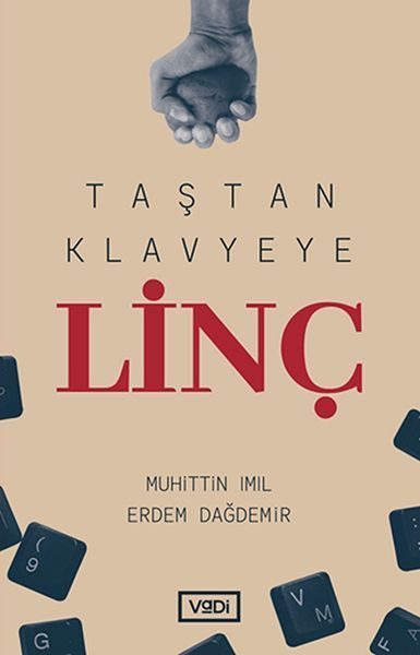 Taştan Klavyeye Linç  (4022)