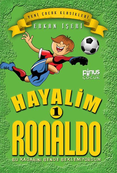 Hayalim Ronaldo 1 - Bu Kadarını Bende Beklemiyorum  (4022)