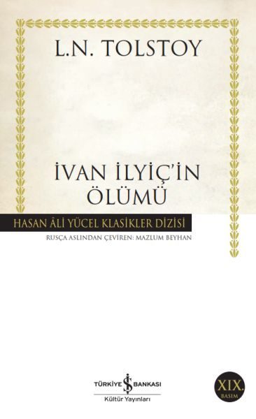 İvan İlyiç'in Ölümü - Hasan Ali Yücel Klasikleri  (4022)