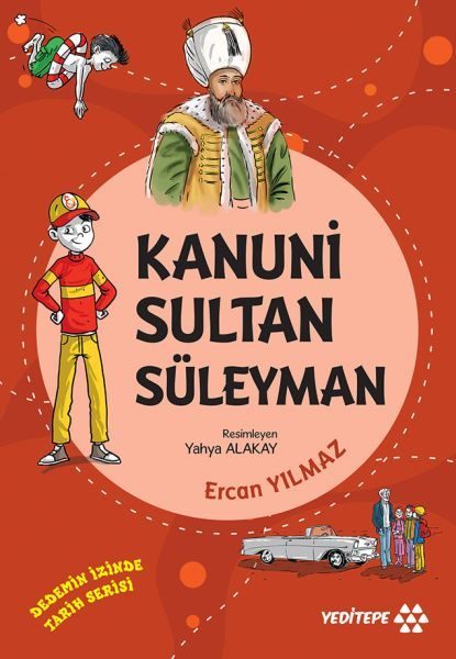 Dedemin İzinde Tarih Serisi - Kanuni Sultan Süleyman  (4022)