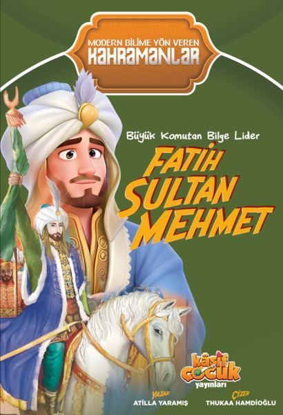 Büyük Komutan Bilge Lider Fatih Sultan Mehmet  (4022)