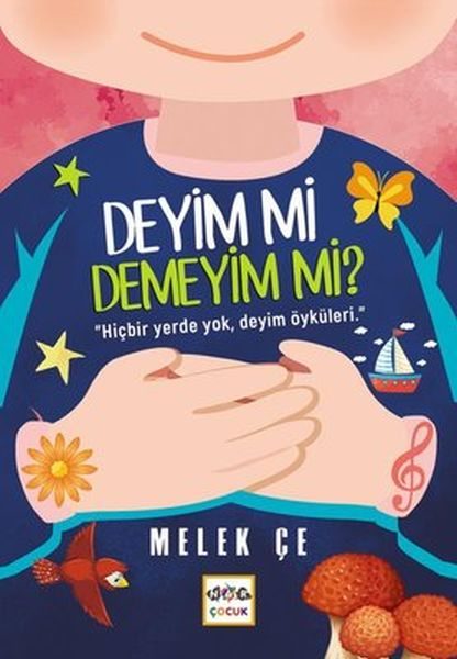 Deyim mi Demeyim mi? - Hiçbir Yerde Yok, Deyim Öyküleri  (4022)