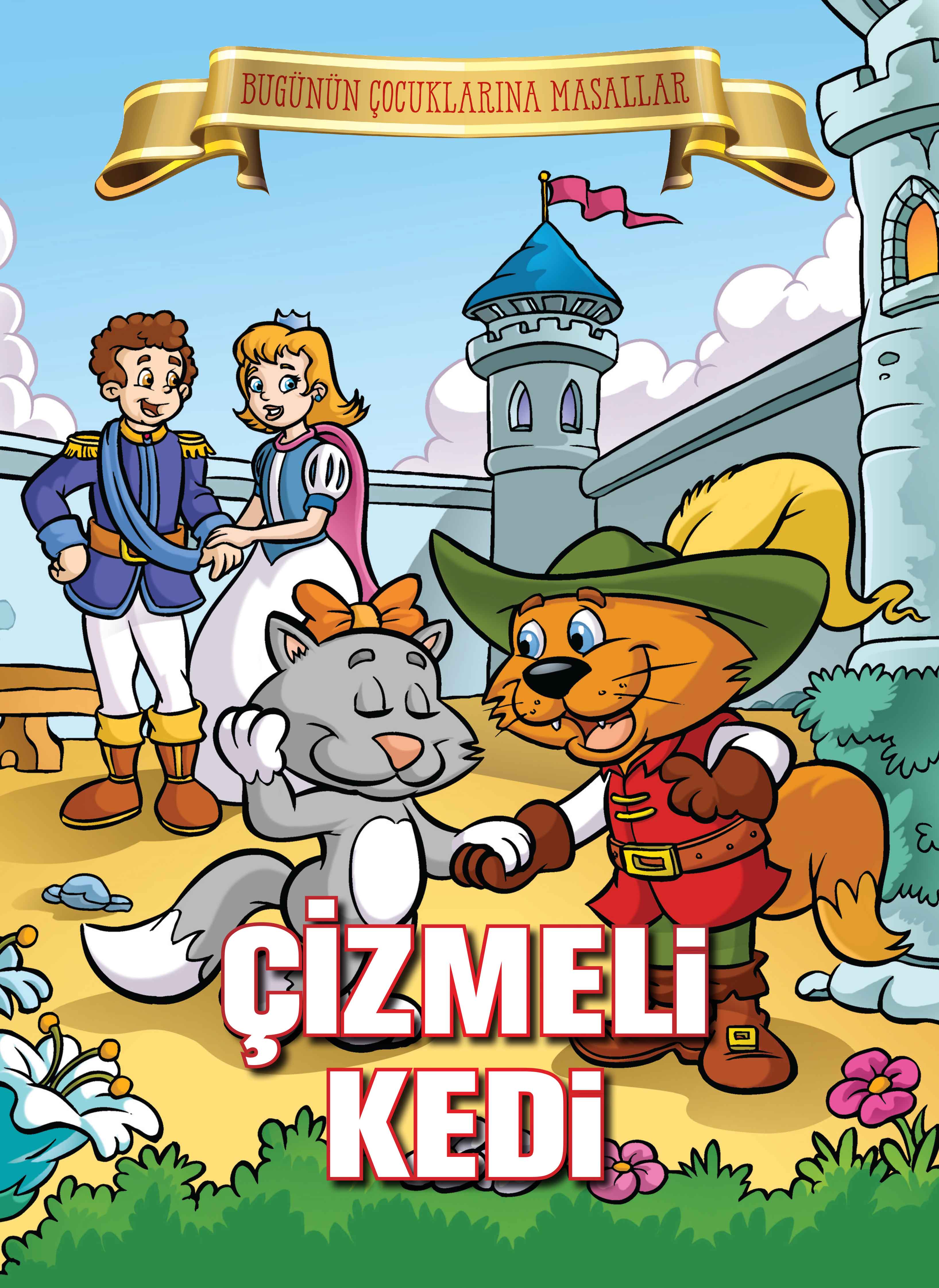 Çizmeli Kedi - Bugünün Çocuklarına Masallar  (4022)