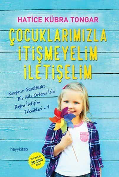 Çocuklarımızla İtişmeyelim İletişelim  (4022)