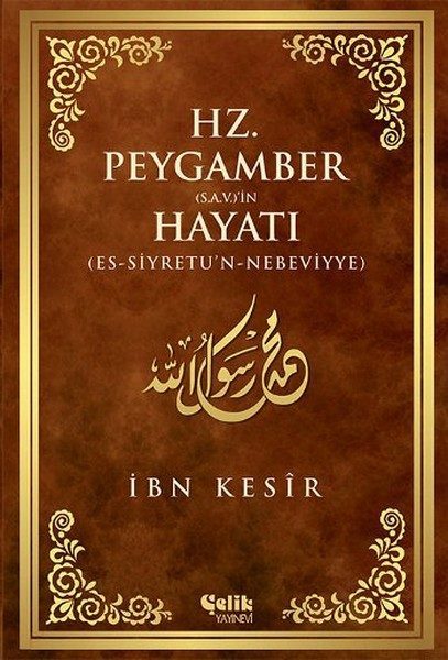 Hz. Peygamber (s.a.v)in Hayatı  (4022)