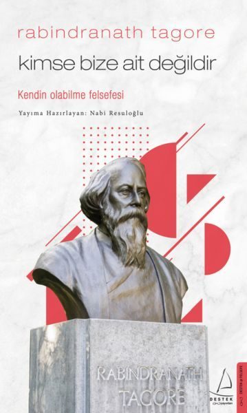 Kimse Bize Ait Değildir - Rabindranath Tagore  (4022)