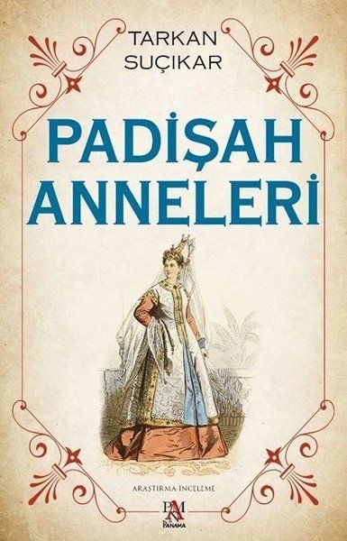 Padişah Anneleri  (4022)