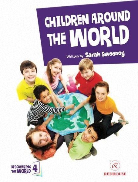 Children Around The World - Upper-Intermediate - Level 4 B2  (4022)