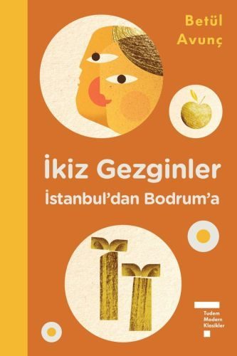 İkiz Gezginler İstanbul'dan Bodrum'a (Ciltli)  (4022)