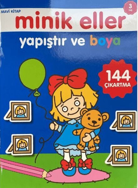 Minik Eller Yapıştır Ve Boya - Mavi Kitap  (4022)