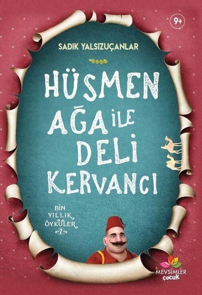 Hüsmen Ağa ile Deli Kervancı  (4022)