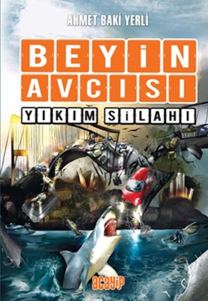 Beyin Avcısı 6 - Yıkım Silahı  (4022)