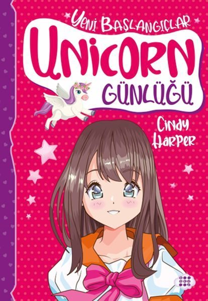 Unicorn Günlüğü 1 – Yeni Başlangıçlar  (4022)