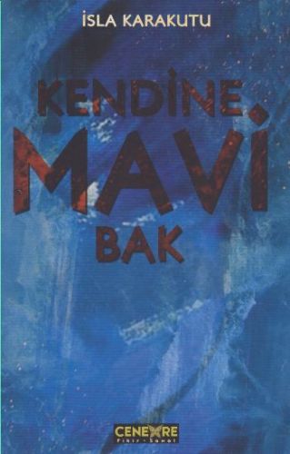 Kendine Mavi Bak  (4022)