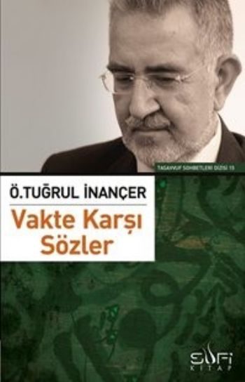 Vakte Karşı Sözler  (4022)