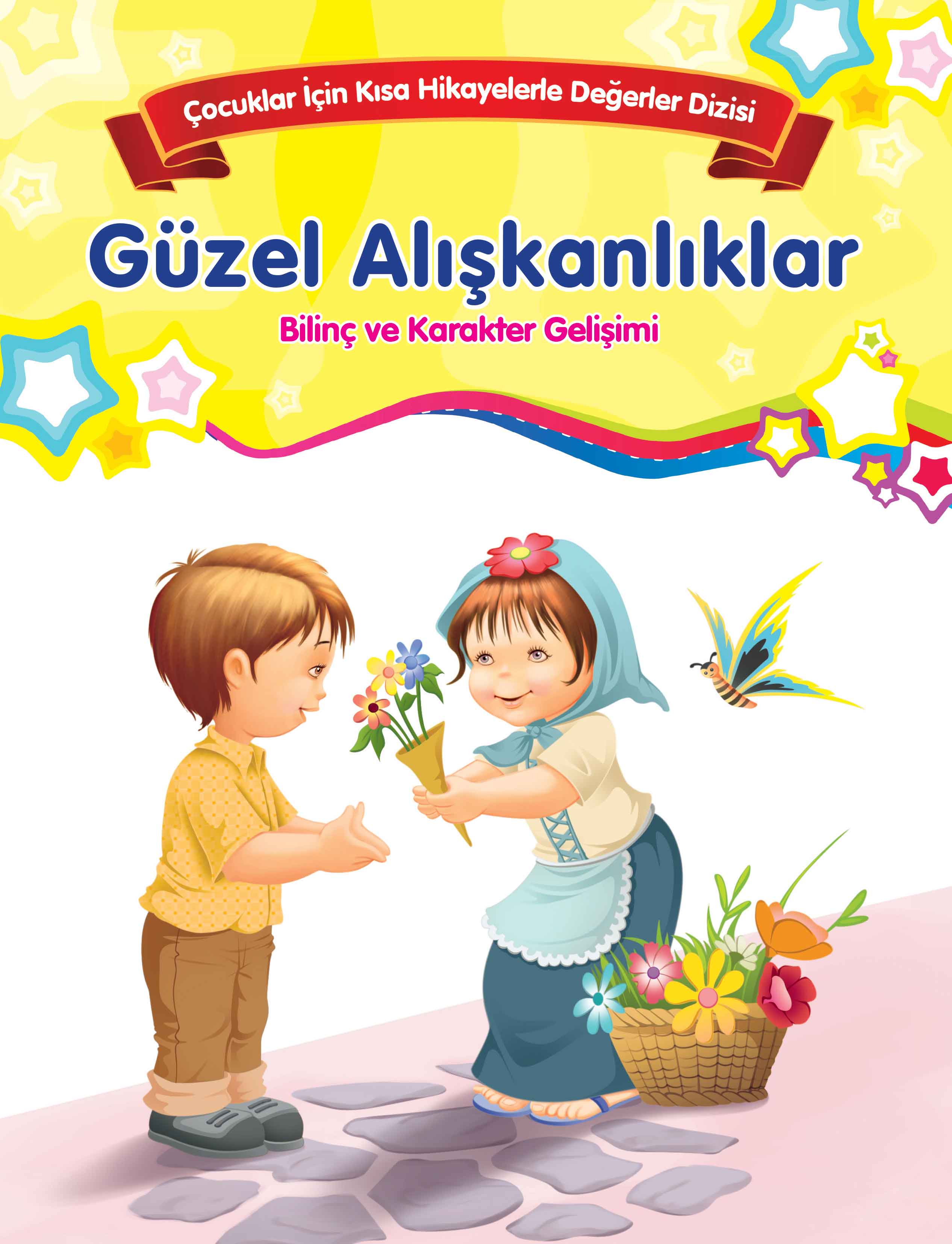 Güzel Alışkanlıklar - Bilinç ve Karakter Gelişimi  (4022)