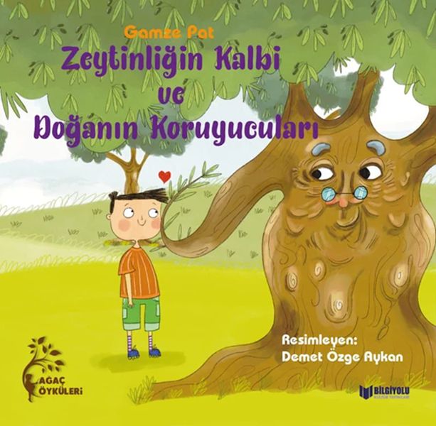 Zeytinliğin Kalbi Ve Doğanın Koruyucuları  (4022)