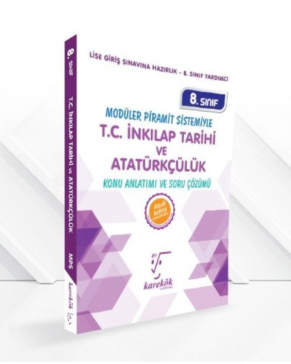 Karekök 8.Sınıf TC İnkılap Tarihi ve Atatürkçülük MPS Konu Anlatımı ve Soru Çözümü  (4022)