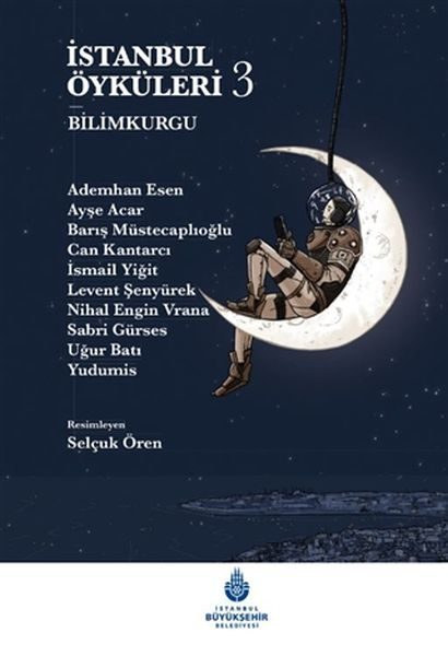 İstanbul Öyküleri 3 - Bilimkurgu  (4022)