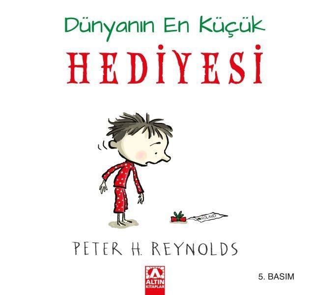 Dünyanın En Küçük Hediyesi (Ciltli)  (4022)