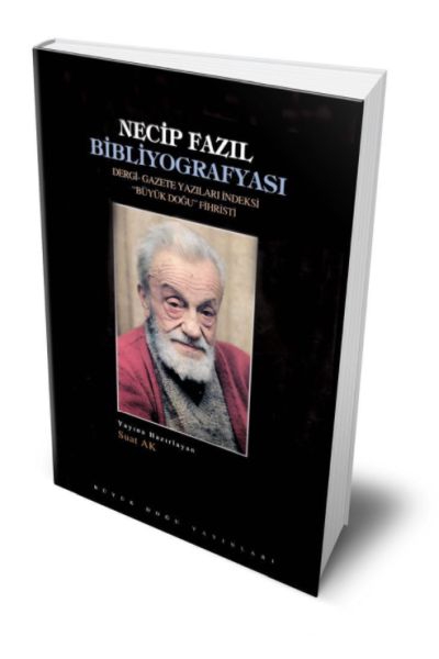 Necip Fazıl Bibliyografyası  (4022)