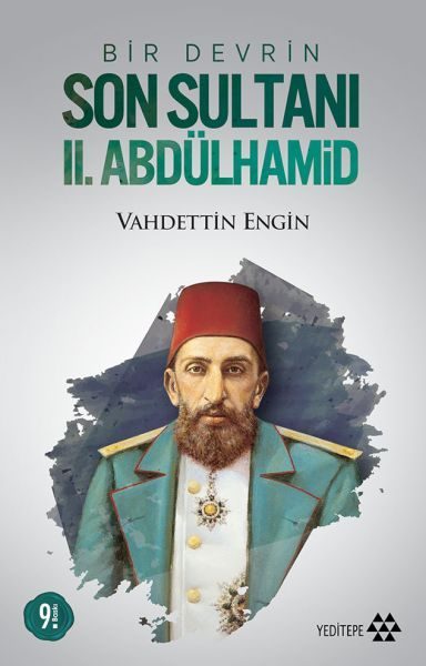 Bir Devrin Son Sultanı 2. Abdülhamid  (4022)