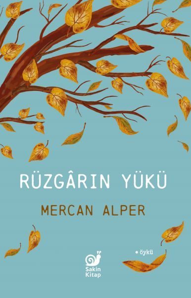 Rüzgarın Yükü  (4022)