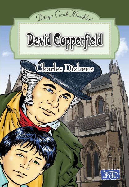 Dünya Çocuk Klasikleri Dizisi David Copperfield  (4022)