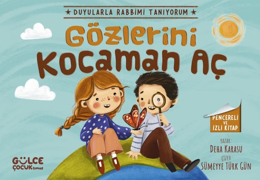 Gözlerini Kocaman Aç - Duyularla Rabbimi Tanıyorum 3 (Pencereli Kitap)  (4022)