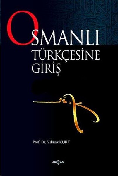 Osmanlı Türkçesine Giriş  (4022)