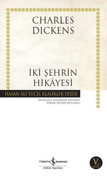 İki Şehrin Hikayesi - Hasan Ali Yücel Klasikleri  (4022)