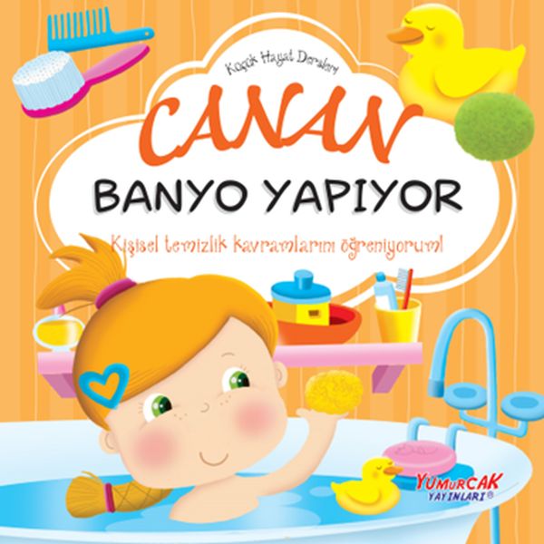 Küçük Hayat Dersleri Canan Banyo Yapıyor  (4022)