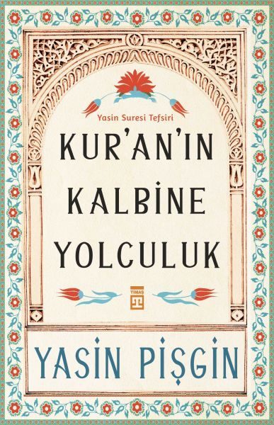 Kur'an'ın Kalbine Yolculuk  (4022)