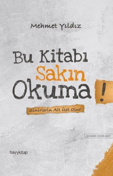 Bu Kitabı Sakın Okuma! - Sinirlerin Alt Üst Olur  (4022)