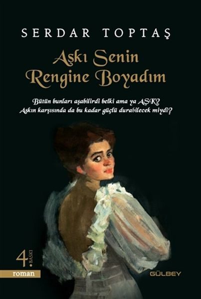 Aşkı Senin Rengine Boyadım  (4022)