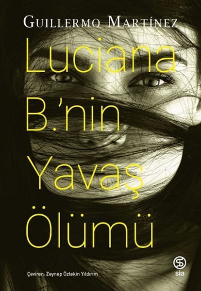 Lucıana B.’nin Yavaş Ölümü  (4022)