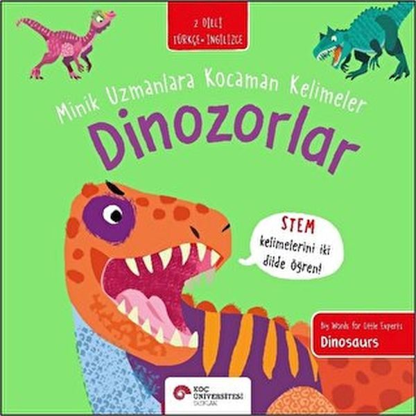 Dinozorlar- Minik Uzmanlara Kocaman  Kelimeler (İki Dilli Türkçe-İngilizce)  (4022)