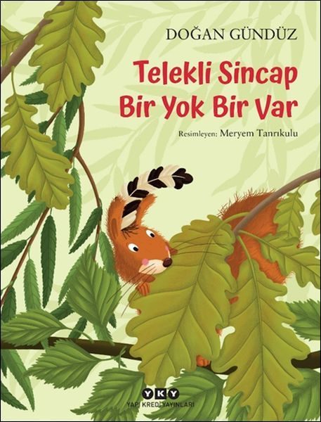 Telekli Sincap- Bir Yok Bir Var  (4022)