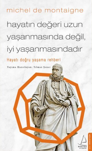 Hayatın Değeri Uzun Yaşanmasında Değil İyi Yaşanmasındadır - Hayatı Doğru Yaşama Rehberi  (4022)