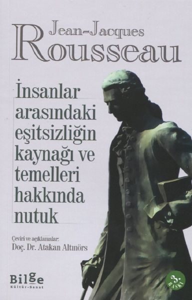 İnsanlar Arasındaki Eşitsizliğin Kaynağı ve Temelleri Hakkında Nutuk  (4022)