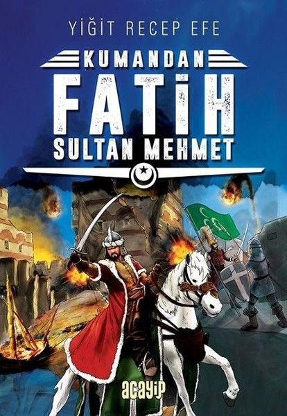 Kumandan - Fatih Sultan Mehmet  (4022)