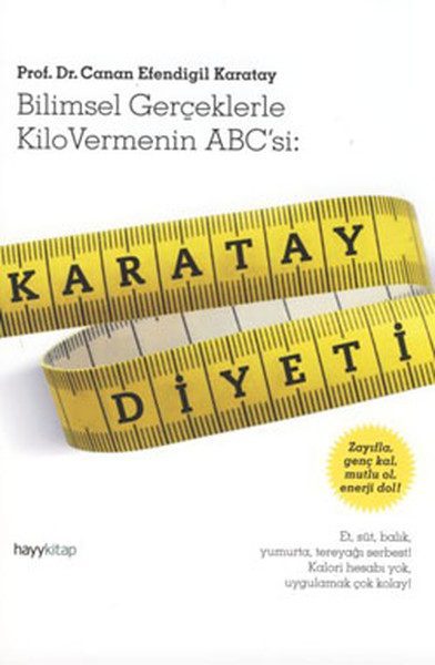 Karatay Diyeti  Bilimsel Gerçeklerle Kilo Vermenin ABC'si  (4022)