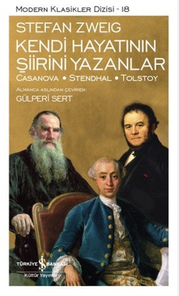 Kendi Hayatının Şiirini Yazanlar - Modern Klasikler Dizisi  (4022)