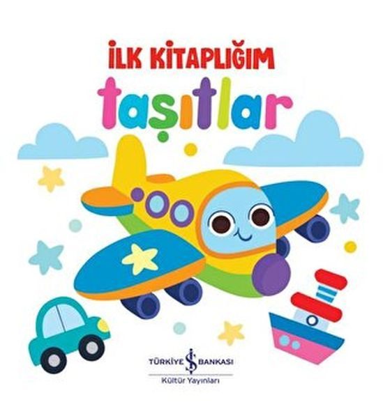 Taşıtlar - İlk Kitaplığım  (4022)