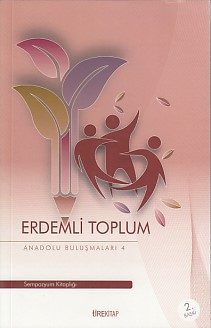 Anadolu Buluşmaları 4 - Erdemli Toplum  (4022)